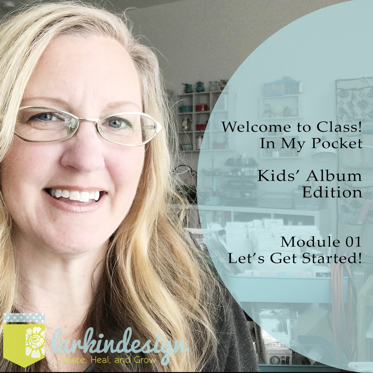 Larkindesign In My Pocket Kids Album Edition Introduction to the Class